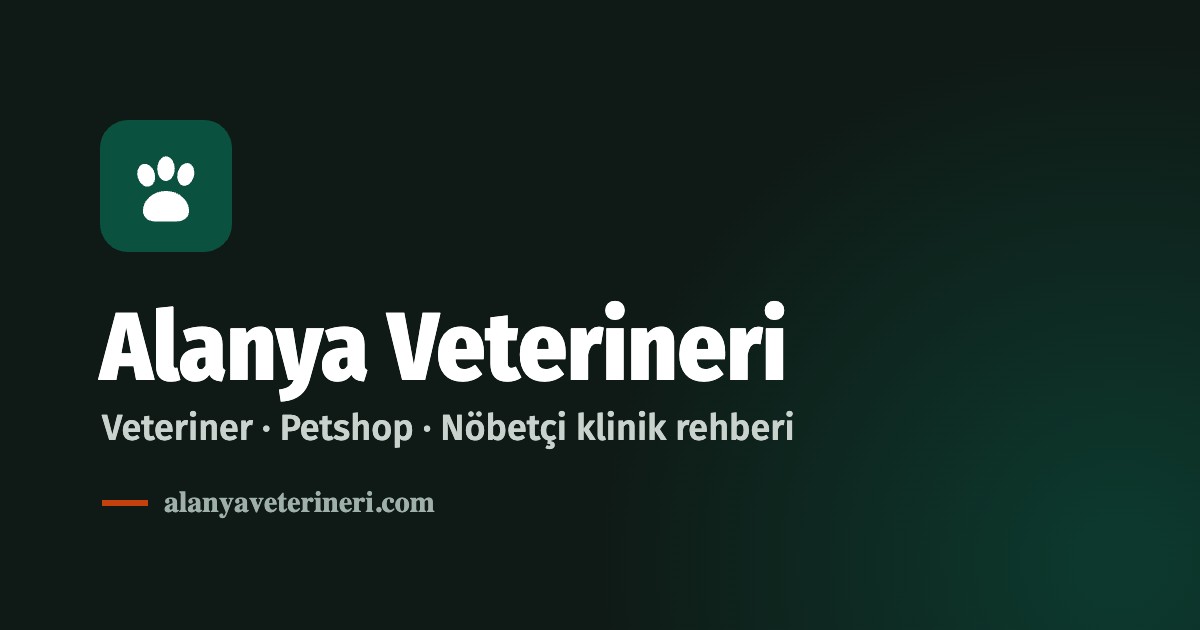 Bu rehberi kim hazırlıyor? Alanya Veterineri'nin künyesi